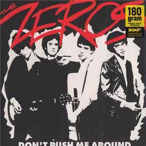The Zeros - Don't Push Me Around (Rare & Unreleased Classics From '77) mp3