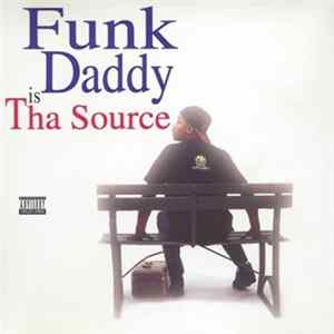 Funk Daddy - Tha Source mp3