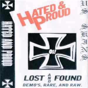 Hated And Proud - Lost And Found mp3