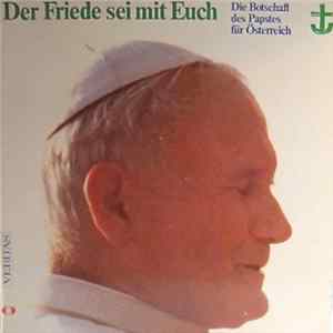 Papst Johannes Paul II - Der Friede Sei Mit Euch mp3