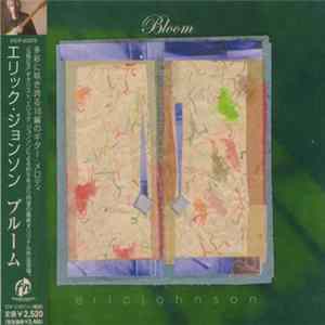 Eric Johnson - Bloom mp3