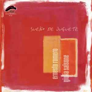 Ernesto Romero, Giulia Salsone - Sueño De Juguete mp3