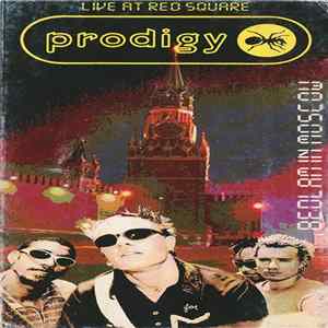 The Prodigy - Bedlam In Moscow (Live At Red Square) mp3