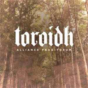Toroidh - Alliance Proditorum mp3