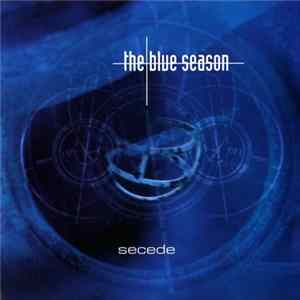 The Blue Season - Secede mp3