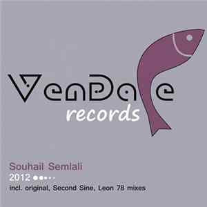 Souhail Semlali - 2012 mp3