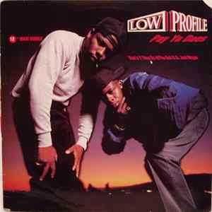Low Profile - Pay Ya Dues mp3