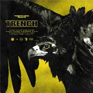 Twenty One Pilots - Trench mp3