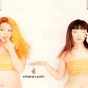 Chara + Yuki - 愛の火3つオレンジ mp3