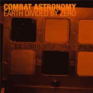 Combat Astronomy - Earth Divided By Zero mp3