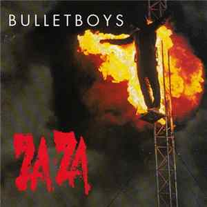 Bullet Boys - Za-Za mp3