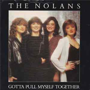 The Nolans - Gotta Pull Myself Together mp3