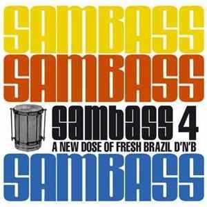 Various - Sambass 4 - A New Dose Of Fresh Brazil D'n'B mp3