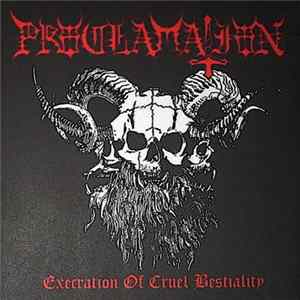 Proclamation - Execration Of Cruel Bestiality mp3