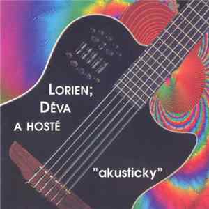 Lorien ; Déva A Hosté - "Akusticky" mp3