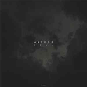 Alicks - Fell mp3