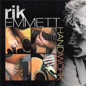 Rik Emmett - Handiwork mp3