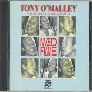 Tony O'Malley - Naked Flame mp3