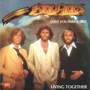 Bee Gees - Love You Inside Out / Living Together mp3