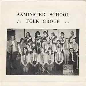 Axminster School Folk Group - Axminster School Folk Group mp3