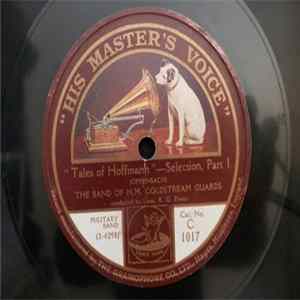 The Band Of H.M. Coldstream Guards - Tales Of Hoffman Selection mp3