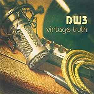 DW3 - Vintage Truth mp3