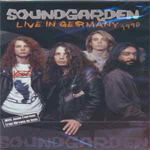 Soundgarden - Live In Germany 1990 mp3