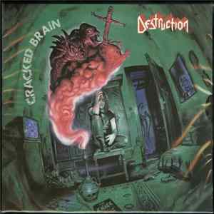 Destruction - Cracked Brain mp3