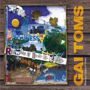 Gai Toms - Rhwng Y Llygru A'r Glasu mp3