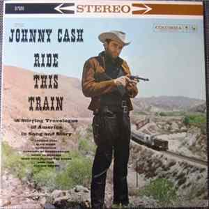 Johnny Cash - Ride This Train mp3