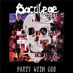 Sacrilege B.C. - Party With God mp3
