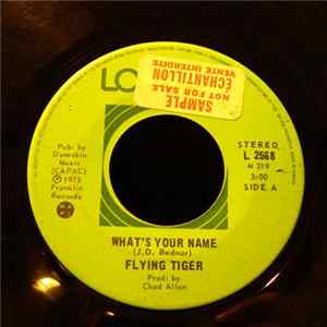 Flying Tiger - What's Your Name mp3