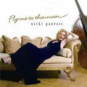 Nicki Parrott - Fly Me To The Moon mp3