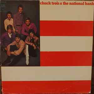 Chuck Trois & The National Bank - Chuck Trois & The National Bank mp3
