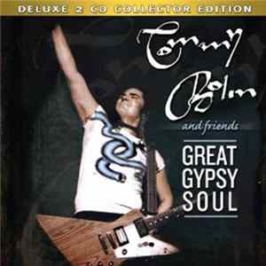 Tommy Bolin & Friends - Great Gypsy Soul Deluxe Collector Edition mp3