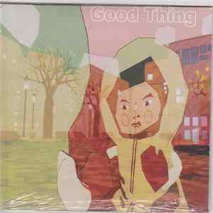 Good Thing - Good Thing mp3