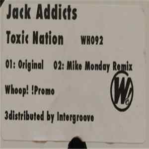 Jack Addicts - Toxic Nation mp3