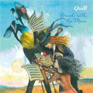Quill - Brush With The Moon mp3