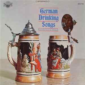Various - German Drinking Songs Recorded Live In Munich mp3
