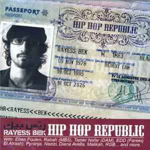 Rayess Bek = ريس بيك - Hip Hop Republic mp3