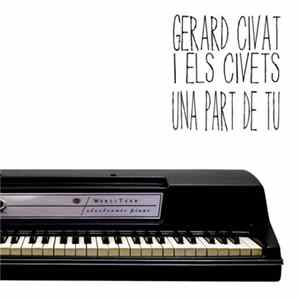 Gerard Civat i els Civets - Una Part de Tu mp3