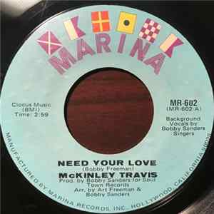 McKinley Travis - Need Your Love / Get Yourself Together mp3