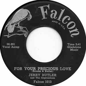 Jerry Butler And The Impressions - For Your Precious Love / Sweet Was The Wine mp3