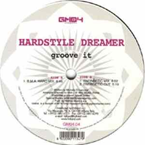 Hardstyle Dreamer - Groove It mp3
