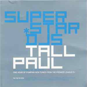 Tall Paul - Ministry Presents Superstar DJs mp3