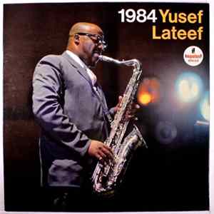 Yusef Lateef - 1984 mp3
