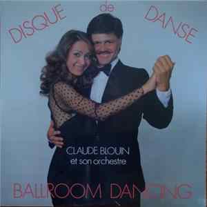 Claude Blouin Et Son Orchestre - Disque De Danse - Ballroom Dancing Vol.3 mp3