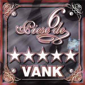 Vank - 6 Piese De ☆☆☆☆☆ mp3