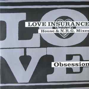 Obsession - Love Insurance (House & N.R.G. Mixes) mp3