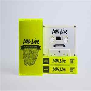 Various - Long Live Already Dead mp3